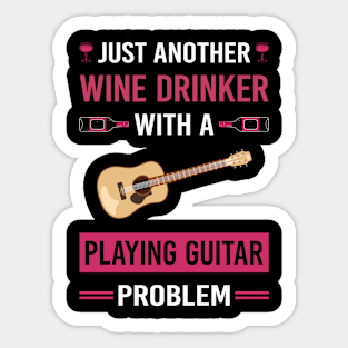 Wine Drinker Playing Guitar Guitarist Sticker